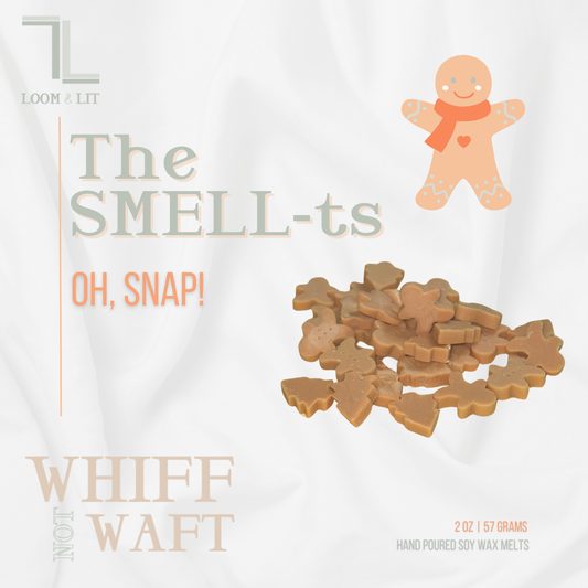 OH Snap! - The SMELLts