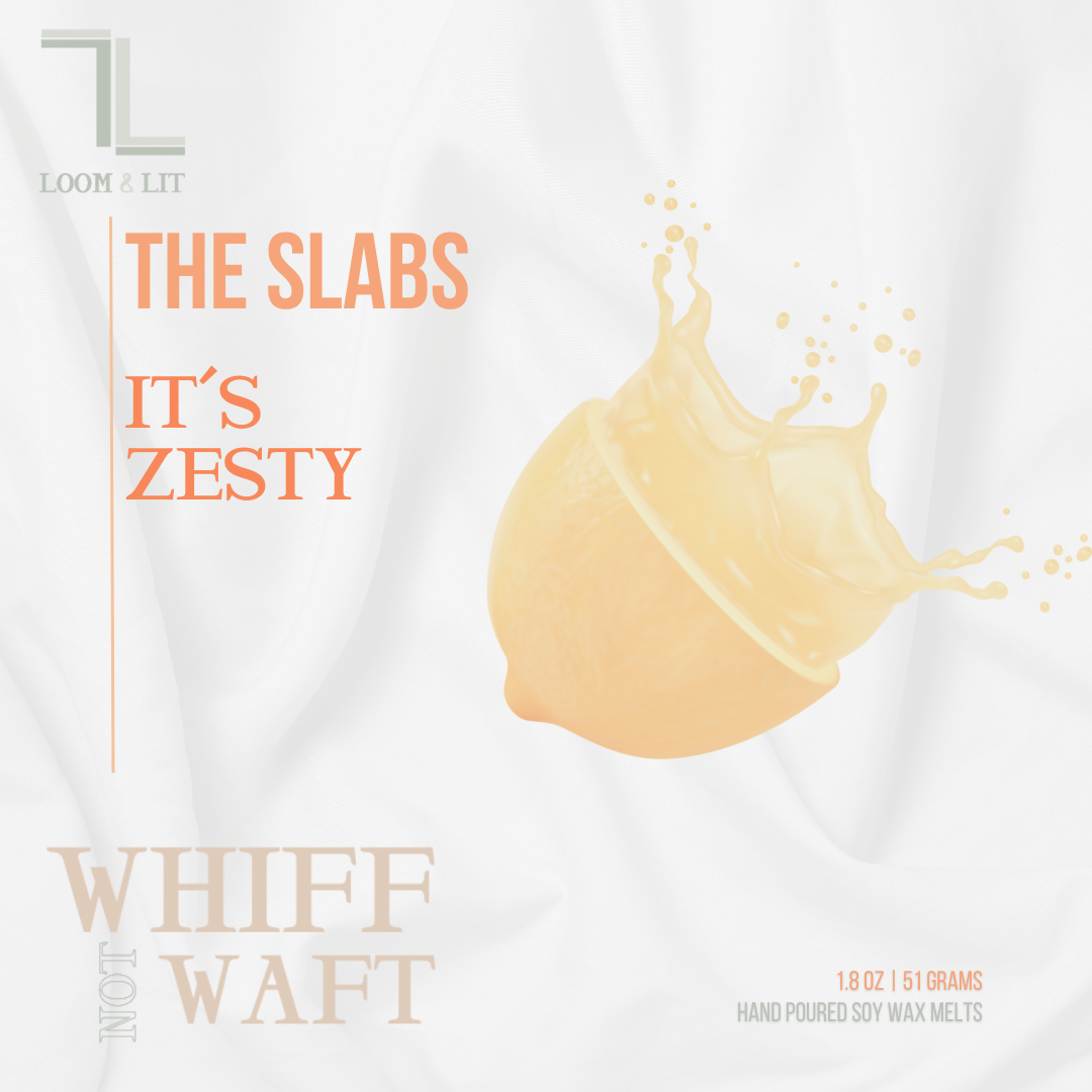 The Slabs - Wax Melts