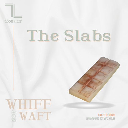The Slabs - Wax Melts