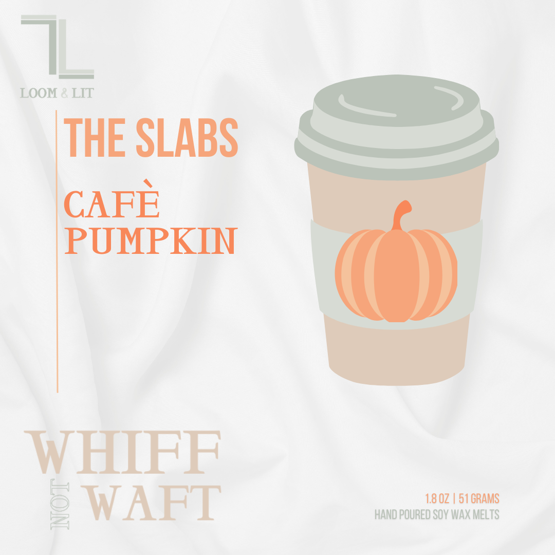 The Slabs - Wax Melts