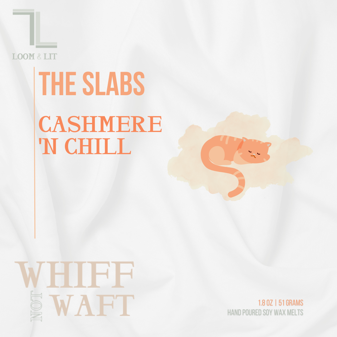 The Slabs - Wax Melts