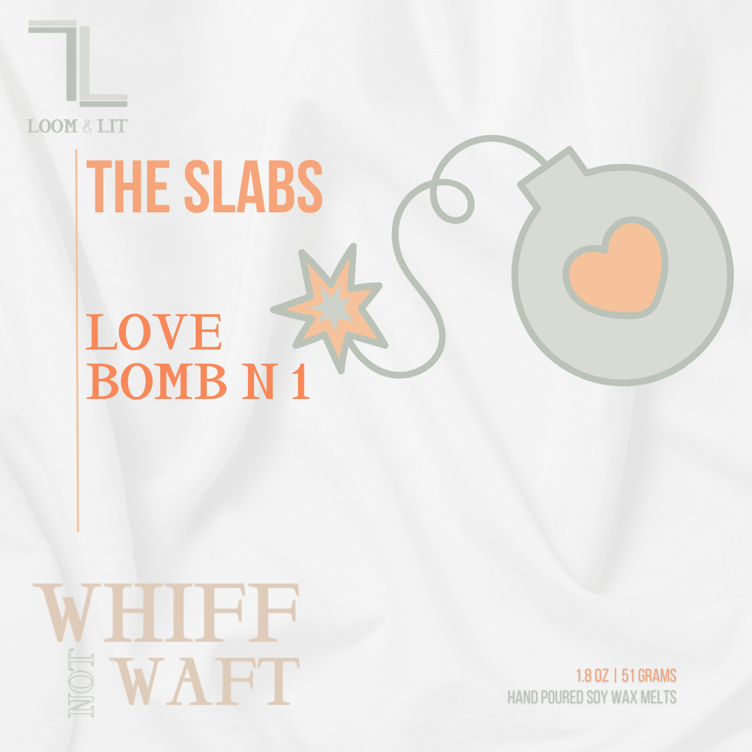 The Slabs - Wax Melts
