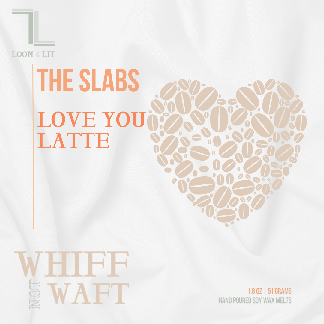 The Slabs - Wax Melts