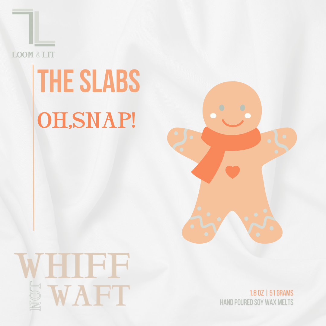 The Slabs - Wax Melts